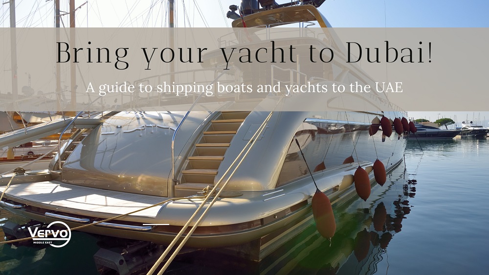 Setting Sail: A Guide to Shipping Boats and Yachts to the UAE