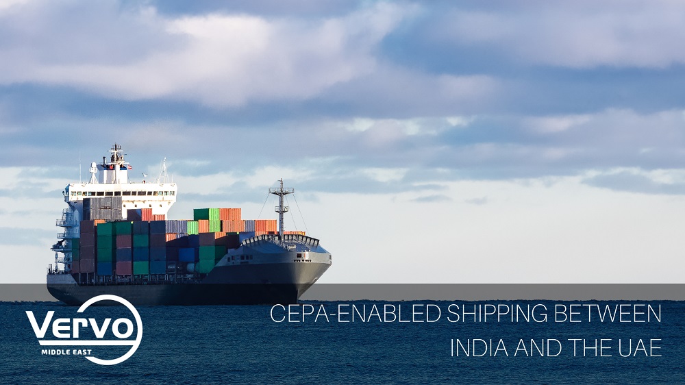 CEPA-Enabled Shipping: Navigating Customs and Methods between India and the UAE