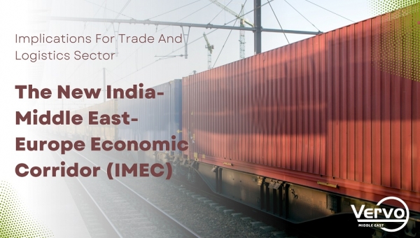 All You Need to Know About the New India-Middle East-Europe Economic Corridor (IMEC)